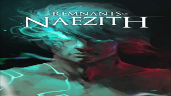 REMNANTS OF NAEZITH STEAM KEY