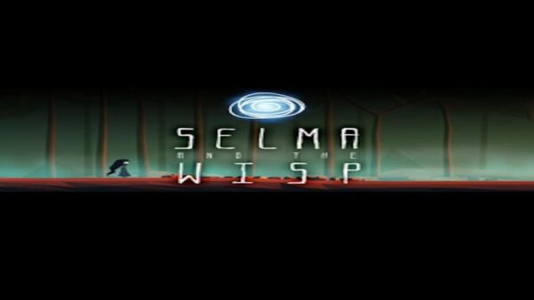 SELMA AND THE WISP STEAM KEY