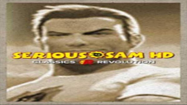 SERIOUS SAM CLASSICS: REVOLUTION STEAM KEY