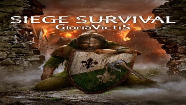 SIEGE SURVIVAL: GLORIA VICTIS STEAM KEY