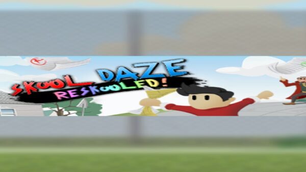 SKOOL DAZE RESKOOLED STEAM KEY