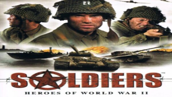 SOLDIERS: HEROES OF WORLD WAR II STEAM KEY