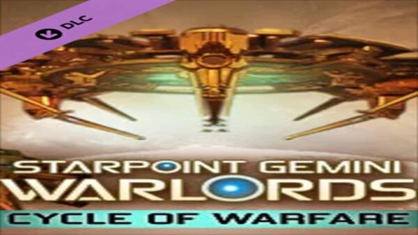 STARPOINT GEMINI WARLORDS: CYCLE OF WARFARE DLC STEAM KEY