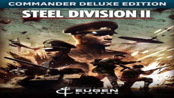 STEEL DIVISION 2 COMMANDER DELUXE EDITION STEAM KEY