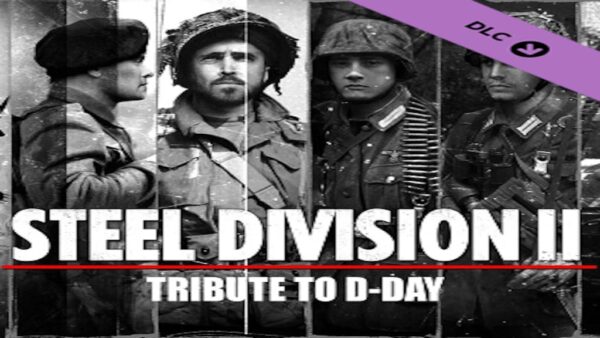 STEEL DIVISION 2TRIBUTE TO D-DAY PACK STEAM KEY