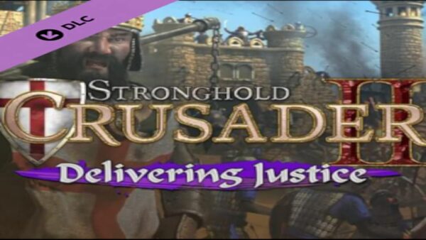 STRONGHOLD CRUSADER 2: DELIVERING JUSTICE MINI-CAMPAIGN STEAM KEY