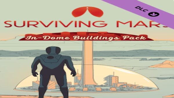 SURVIVING MARS: IN-DOME BUILDINGS PACK STEAM KEY