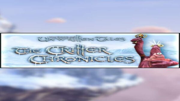 THE BOOK OF UNWRITTEN TALES: THE CRITTER CHRONICLES COLLECTORS EDITION STEAM KEY