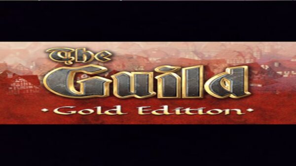 THE GUILD GOLD EDITION STEAM KEY