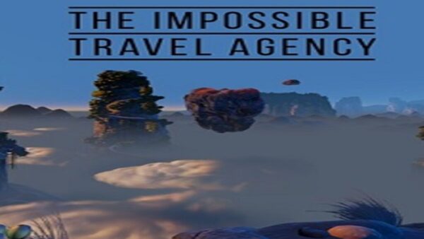 THE IMPOSSIBLE TRAVEL AGENCY STEAM KEY