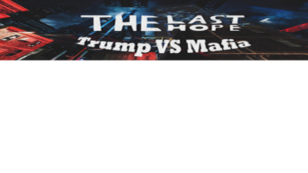 THE LAST HOPE: TRUMP VS MAFIA STEAM KEY