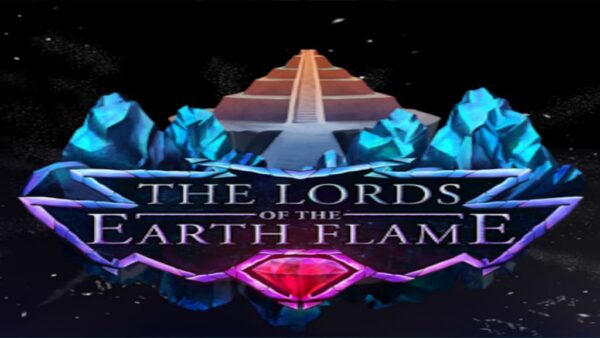 THE LORDS OF THE EARTH FLAME STEAM KEY