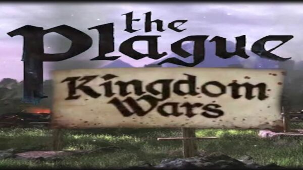 THE PLAGUE: KINGDOM WARS STEAM KEY