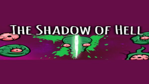 THE SHADOW OF HELL STEAM KEY