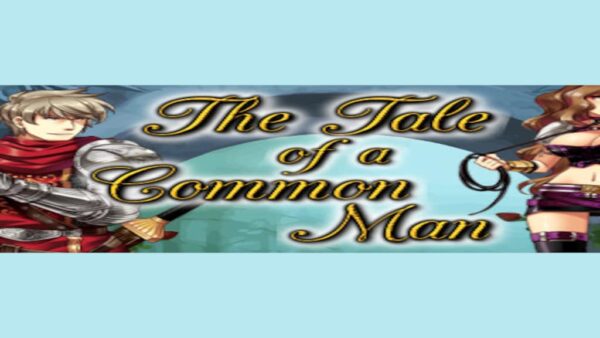 THE TALE OF A COMMON MAN STEAM KEY