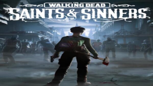 THE WALKING DEAD: SAINTS & SINNERS STANDARD EDITION STEAM KEY