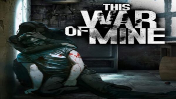 THIS WAR OF MINE STEAM KEY