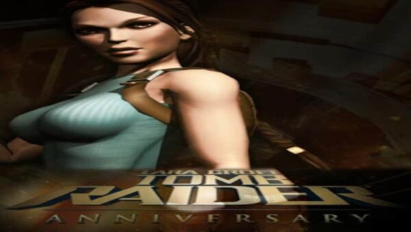 TOMB RAIDER: ANNIVERSARY STEAM KEY