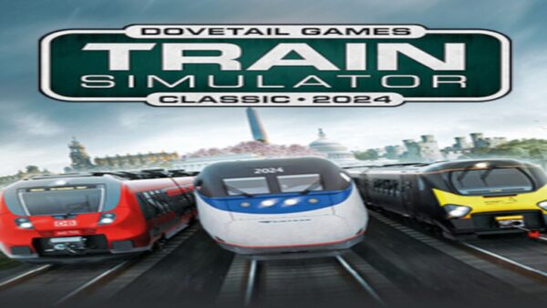 TRAIN SIMULATOR CLASSIC 2024 STEAM KEY