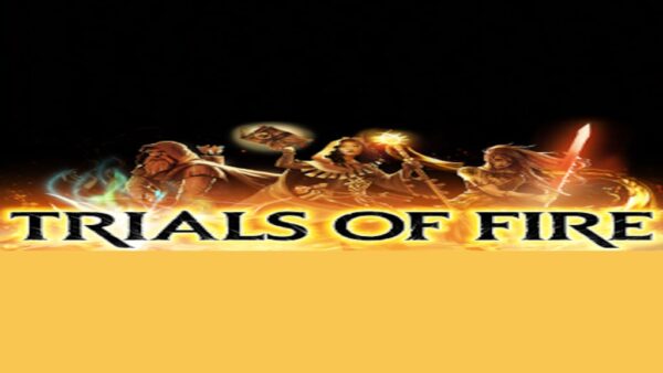 TRIALS OF FIRE STEAM KEY