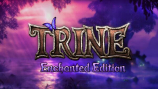 TRINE ENCHANTED EDITION STEAM KEY