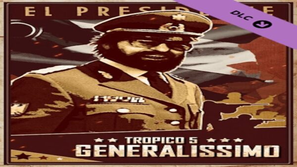 TROPICO 5GENERALISSIMO STEAM KEY