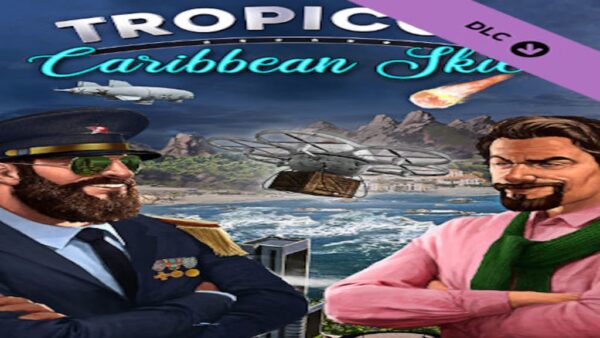 TROPICO 6CARIBBEAN SKIES STEAM KEY