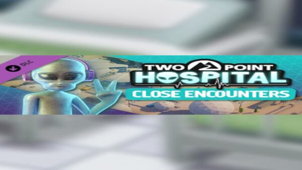 TWO POINT HOSPITAL: CLOSE ENCOUNTERS STEAM KEY