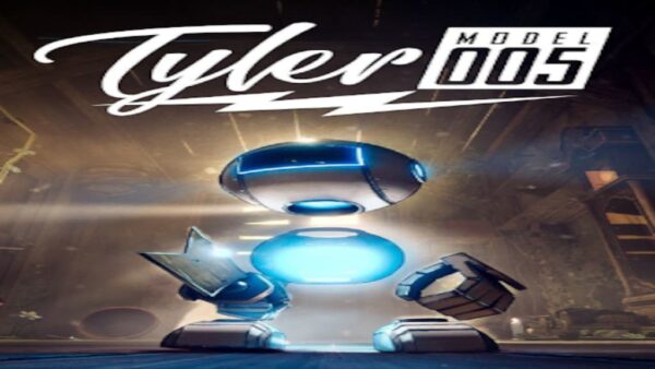 TYLER: MODEL 005 STEAM KEY