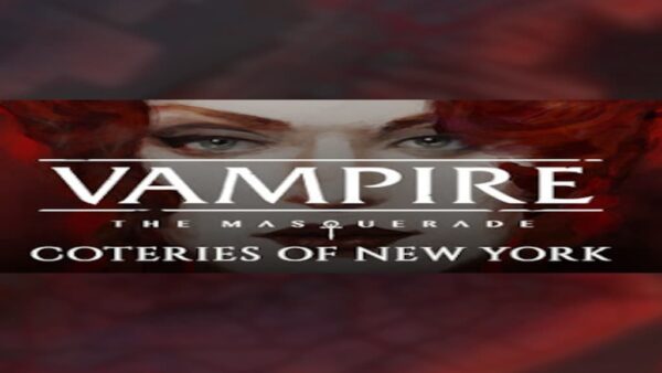 VAMPIRE: THE MASQUERADECOTERIES OF NEW YORK STEAM KEY