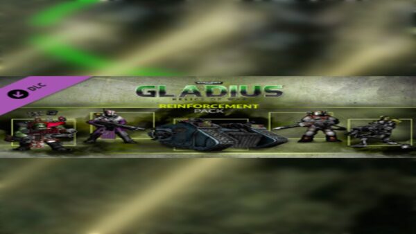 WARHAMMER 40,000: GLADIUSREINFORCEMENT PACK STEAM KEY