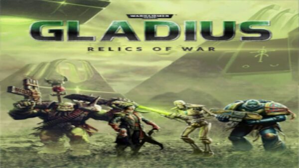 WARHAMMER 40,000: GLADIUSRELICS OF WAR STEAM KEY