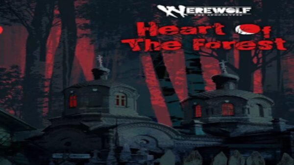 WEREWOLF: THE APOCALYPSE — HEART OF THE FOREST STEAM KEY