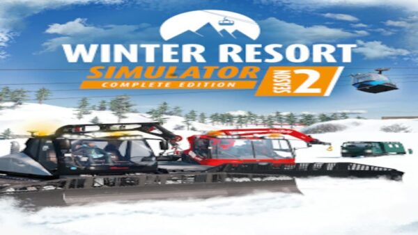 WINTER RESORT SIMULATOR SEASON 2 | COMPLETE EDITION STEAM KEY