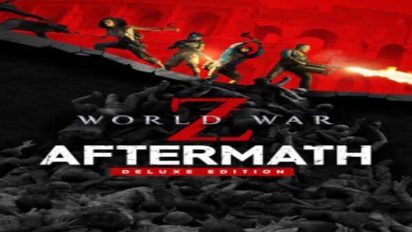 WORLD WAR Z: AFTERMATH | DELUXE EDITION STEAM KEY